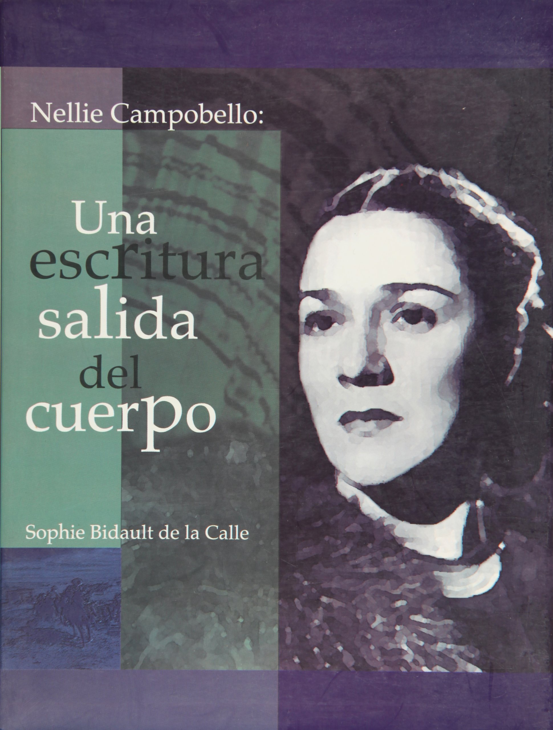 Biografi Nellie Campobello